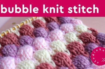 Bubble Stitch | Bobble Knitting Pattern Bubble Stitch | Bobble Knitting Pattern
