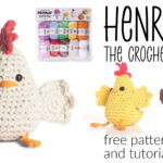 Henrietta the Crochet Chicken: Free Pattern and Tutorial