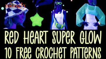 10 Free Red Heart Super Glow Crochet Patterns