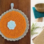 Lovely Crochet Potholder Patterns to Help You in the Kitchen –