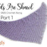 Odds Are Shawl: Part One