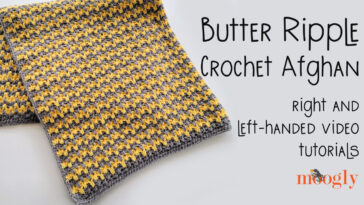 Butter Ripple Crochet Afghan Tutorial