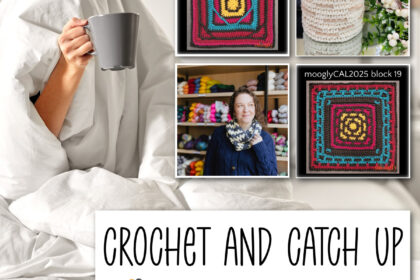 Crochet and Catch Up with Moogly