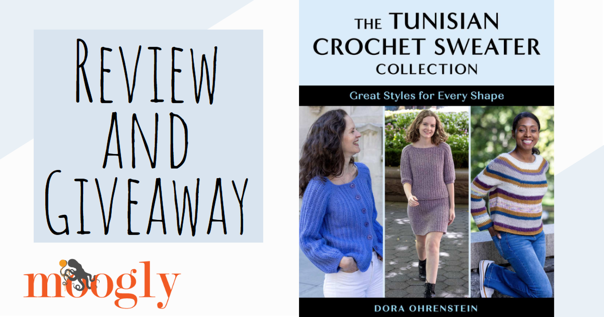 The Tunisian Crochet Sweater Collection: Review and Giveaway