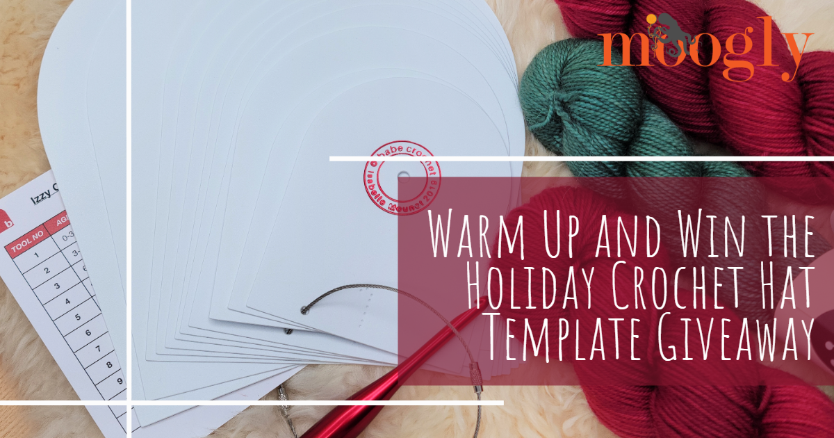 Warm Up and Win the Holiday Crochet Hat Template Giveaway on moogly Warm Up and Win the Holiday Crochet Hat Template Giveaway on moogly