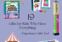 19 Unique Gift Ideas for Kids Who Seem to Have Everything