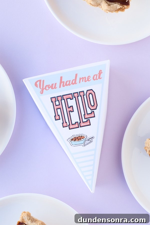 Leftover Pie Labels and a Classic Pecan Pie Recipe 3 Pie holder that says "you had me at hello"