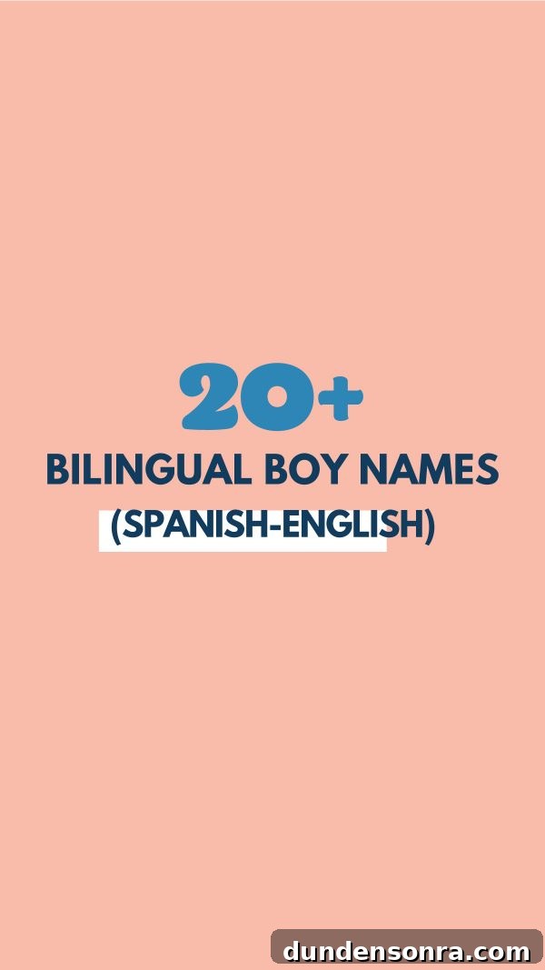 Bilingual Boy Names (Names That Work in Spanish and English)