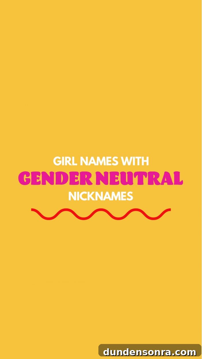 Girl Names with Gender Neutral Nicknames